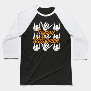 Skeleton Hands Happy Halloween Baseball T-Shirt